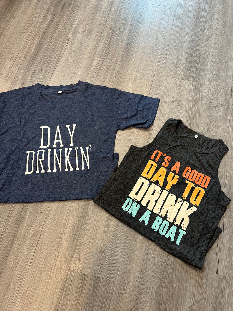 Day Drinkin’ Tee